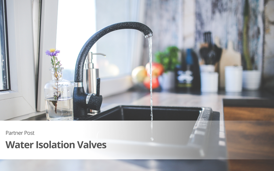 Water Isolation Valves