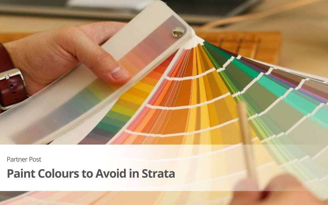 Paint Colours to Avoid When Preparing for Strata Building Paintwork
