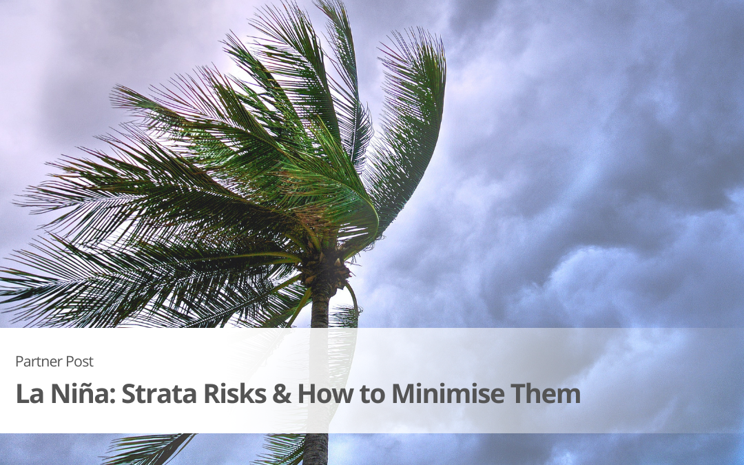 La Niña: Strata Risks and How to Minimise Them