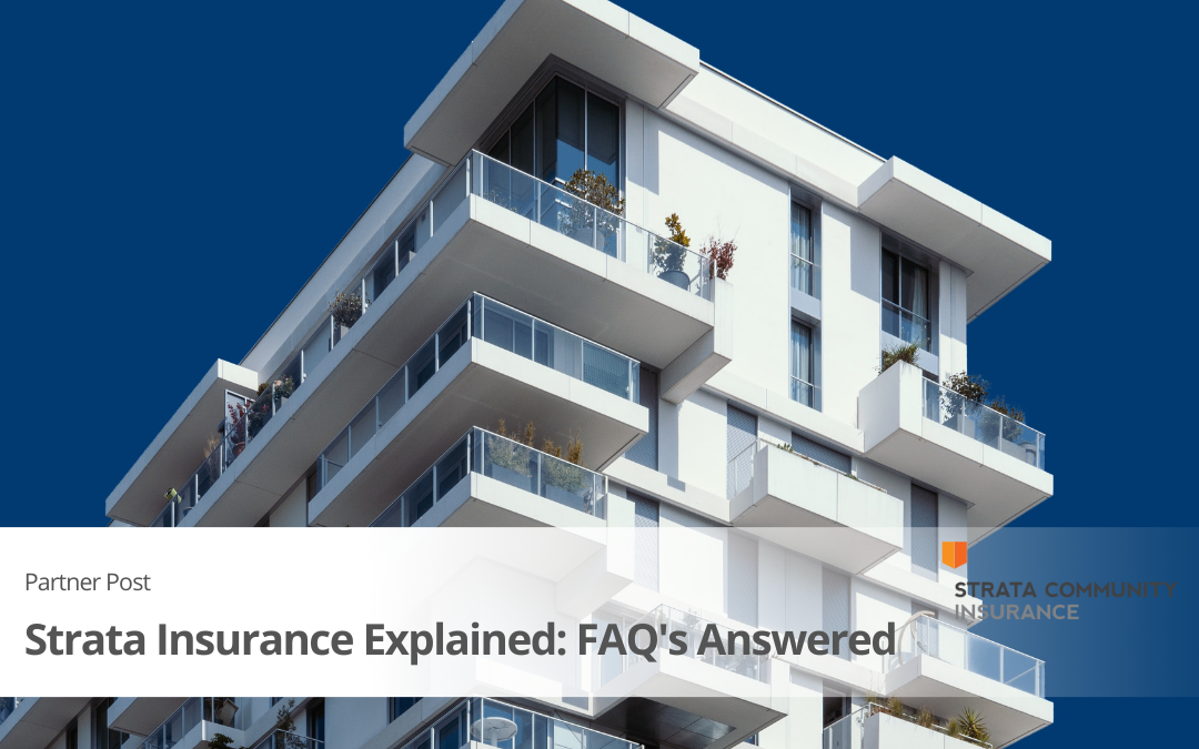 Strata Insurance Explained: Owners’ Questions Answered.