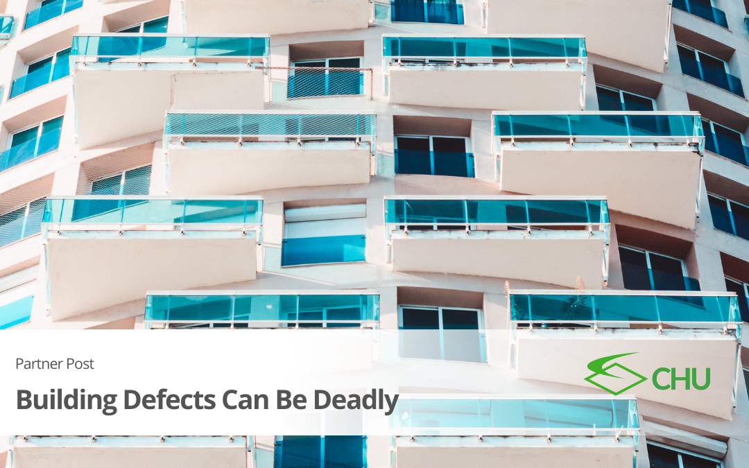 Building Defects Can Be Deadly