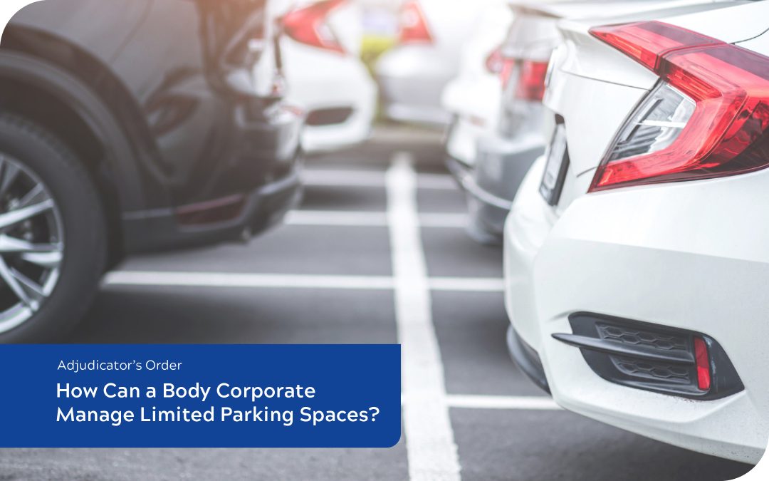 How Can a Body Corporate Manage Limited Parking Spaces?