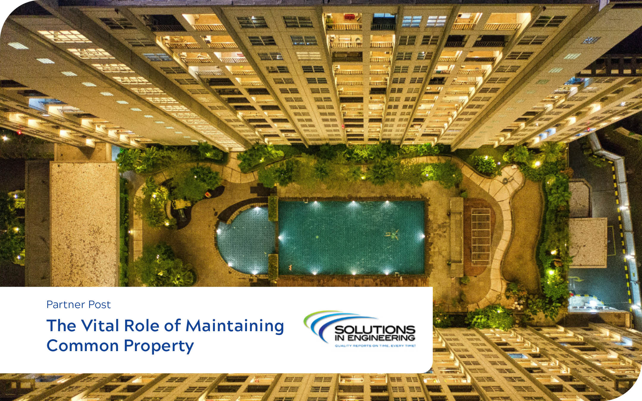 The Vital Role of Maintaining Common Property.