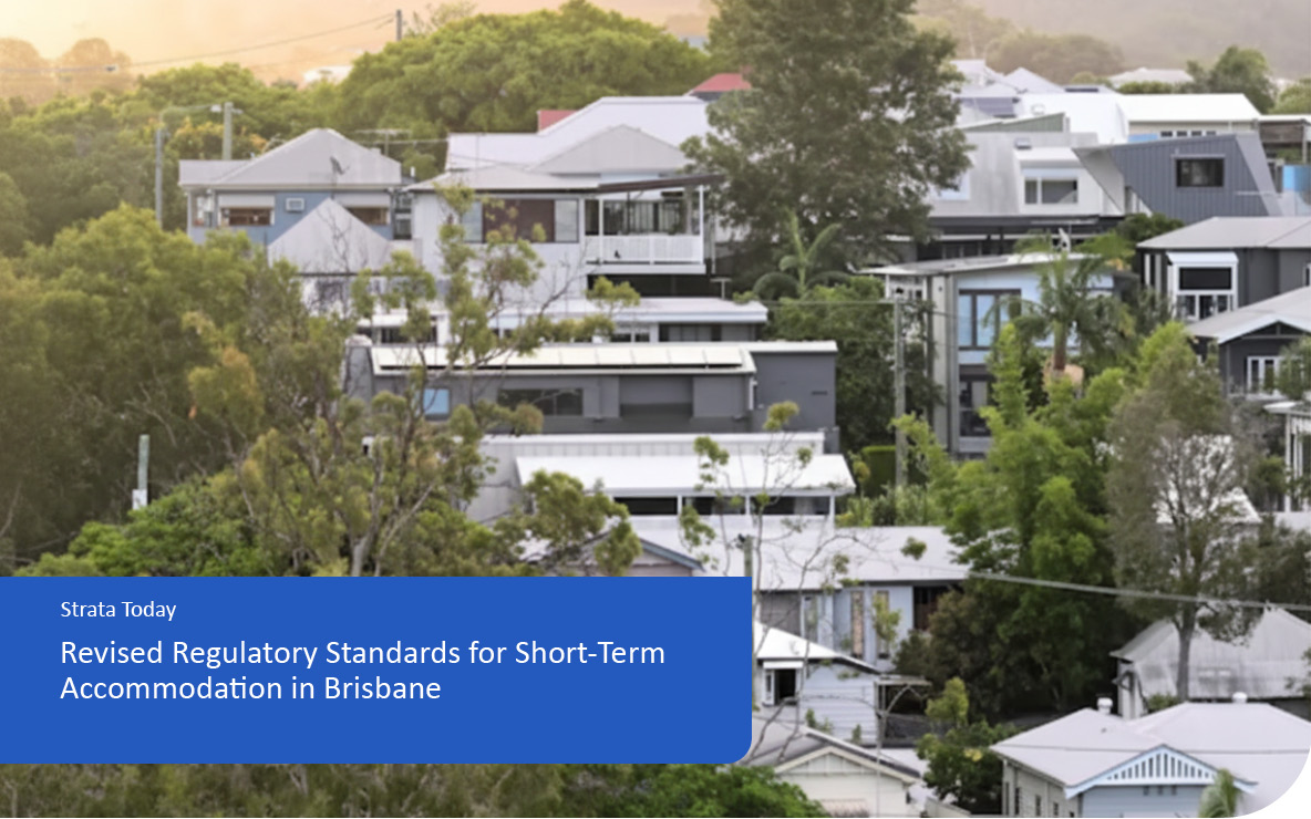 Revised Regulatory Standards for Short-Term Accommodation in Brisbane