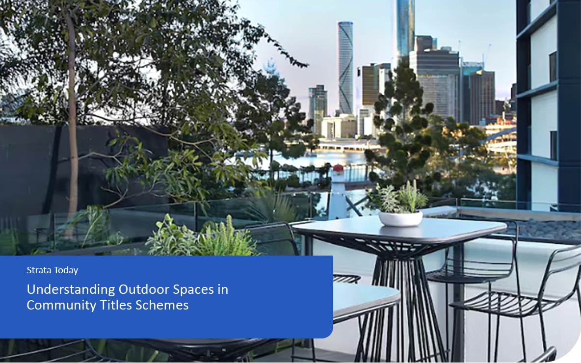 Understanding Outdoor Spaces in Community Titles Schemes
