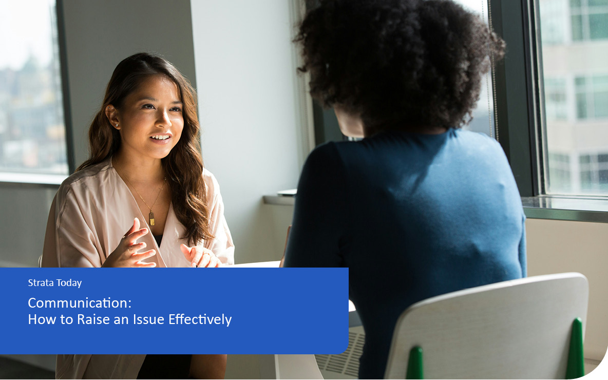 Communication – How to Raise an Issue Effectively